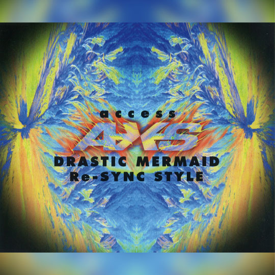 DRASTIC MERMAID Re-SYNC STYLE